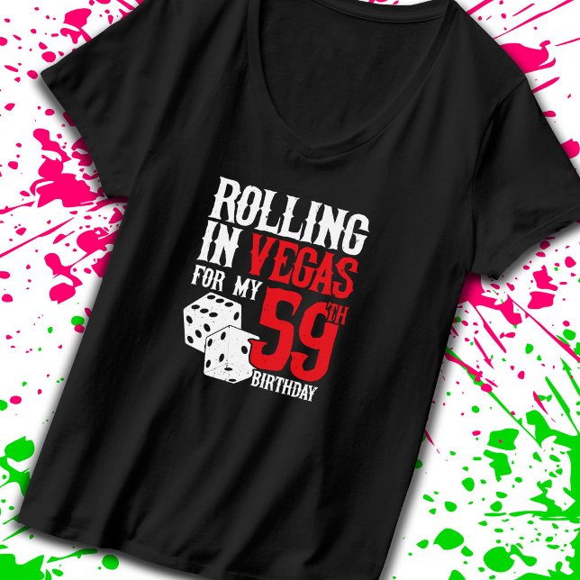 Camiseta Las Vegas 59th Birthday Party - Rolling in Vegas (Criador carregado)