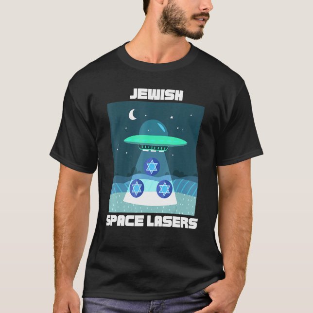 Camiseta Lasers Espaciais Judeus Ufo Estrela Voadora De Dav (Frente)
