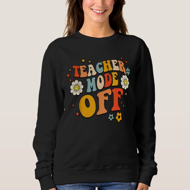 Camiseta Last Day of School teacher mode off Teacher 6 (Frente)