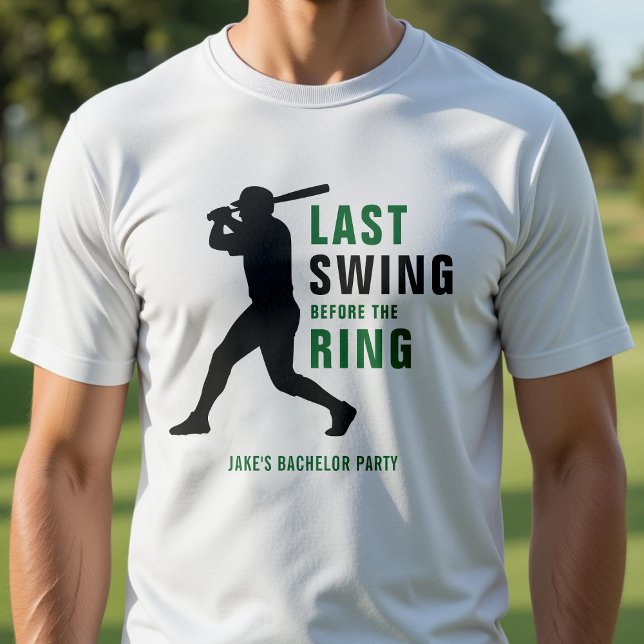 Camiseta Last Swing Before the Ring Baseball Bachelor Party (Criador carregado)