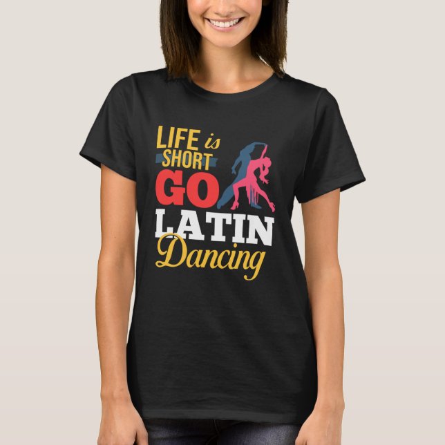 Camiseta Latim Dance Calçados Música Lições Iniciantes Work (Frente)