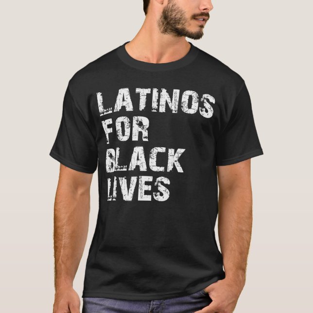 Camiseta latinos para vida negra (Frente)