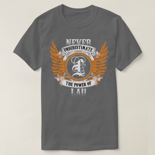 Camiseta Lau Name Shirt Nunca Subestima O Poder De La (Frente do Design)
