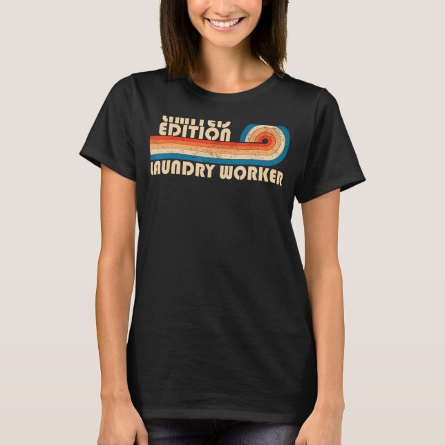 Camiseta LAUNDRY WORKER Funny Job Profissão de Título Anive (Frente)