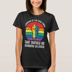 Camiseta Lavagem É A Única Coisa Que Deve Ser Separada