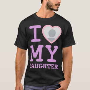 Camiseta lavanda eu amo minha filha   Dia de os pais engraç