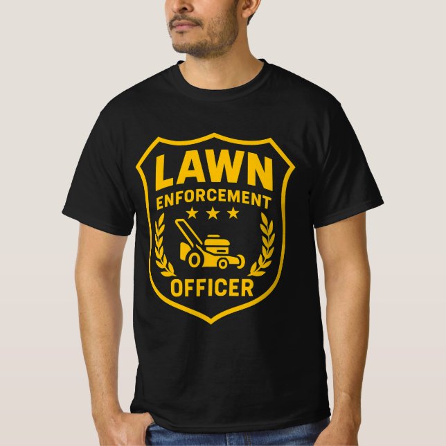 Camiseta lawn enforcement officer (Frente)
