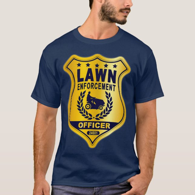Camiseta Lawn Enforcement Officer Landscape Gardener (Frente)