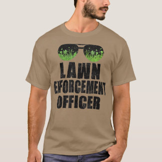 Camiseta LAWN ENFORCEMENT OFFICER Landscaper Gardener Dad
