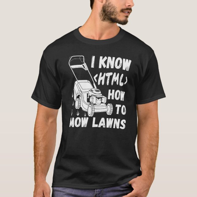 Camiseta Lawn Mowerer Lawn Mears Groundskeeper Eu O Conheço (Frente)