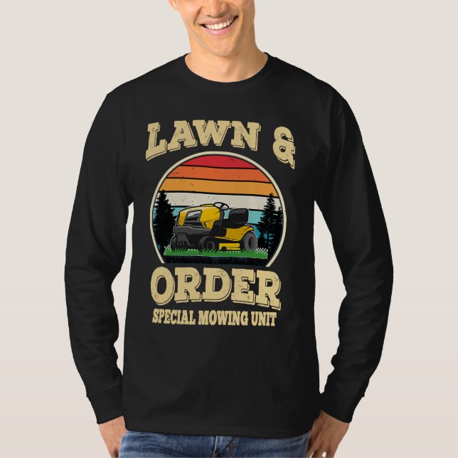 Camiseta Lawn & Order Special Mowing Unit  Dad Jokes (Frente)