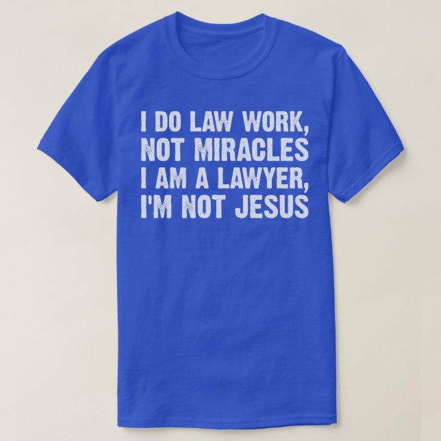Camiseta Lawyer Funny Sayings (Frente do Design)
