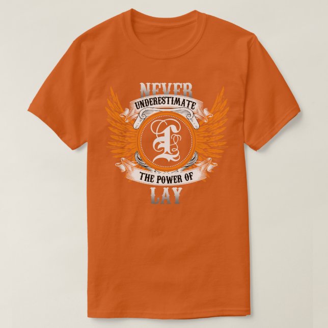 Camiseta Lay Name Shirt Nunca Subestima O Poder De La (Frente do Design)