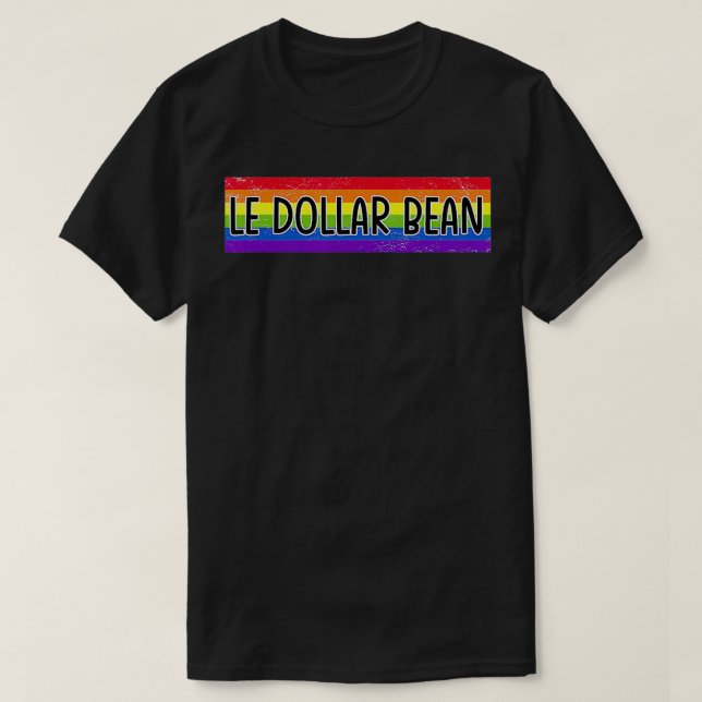 Camiseta Le Dollar Bean lesbian gay pride meme design  (Frente do Design)