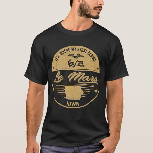Camiseta Le Mars Iowa É onde minha história começa (Frente)