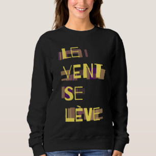 Camiseta Le Vent Se Leve, francês