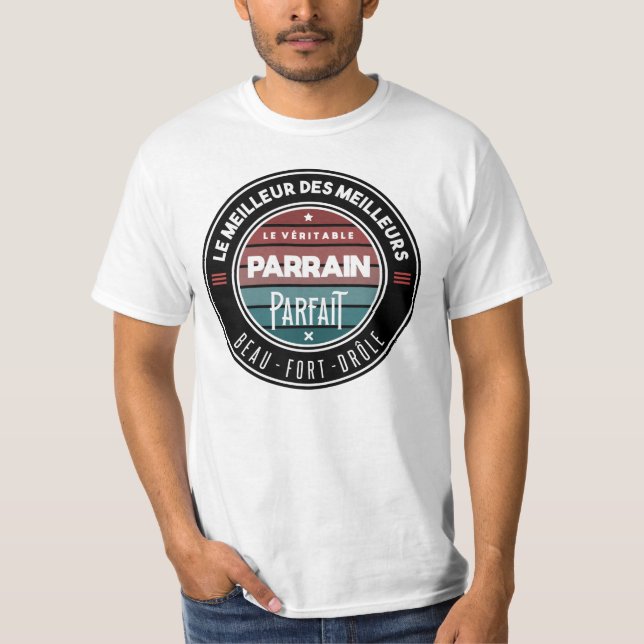Camiseta Le véritable parrain parfait (Frente)