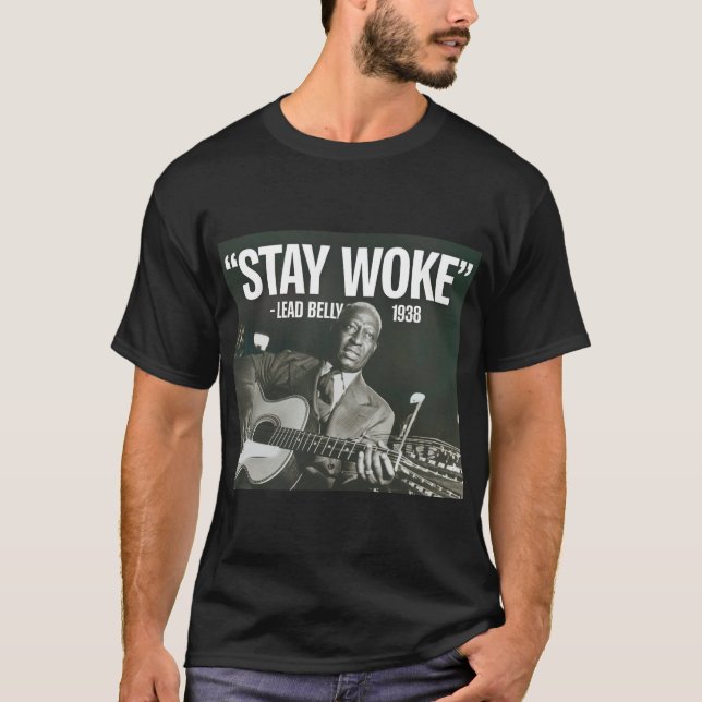 Camiseta Lead Belly "Stay Woke" Tee Shirt (Frente)