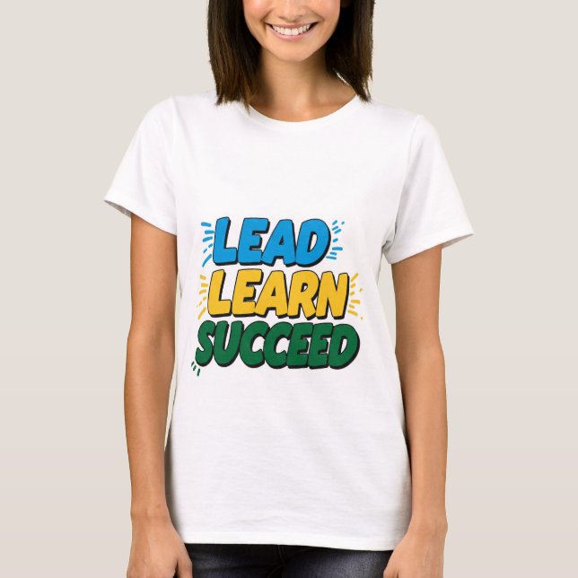 Camiseta "LEAD LEARN SUCESS - Motivational Women's Basic T (Frente)