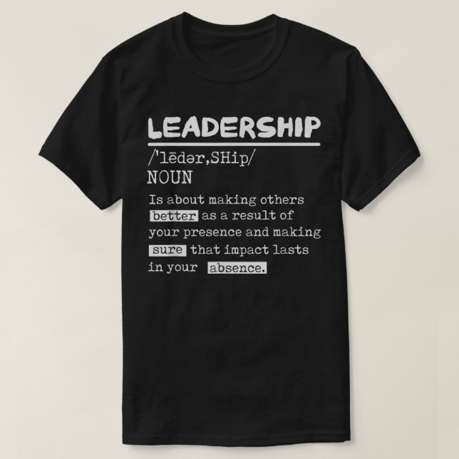 Camiseta Leadership Definition Leader Office Teamwork Influ (Frente do Design)