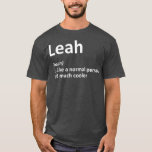 Camiseta LEAH Definição Nome Personalizado Funny Birthday<br><div class="desc">LEAH Definição Nome Personalizado Funny Birthday . Veja nossa seleção de camisa de aniversário para o melhor em peças únicas ou personalizadas feitas à mão de nossos compras.</div>