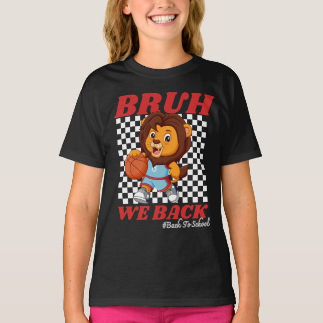 Camiseta Leão de Basquetebol Fofo BRUH WE BACK De Volta às  (Frente)