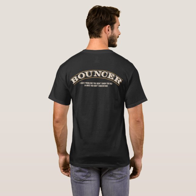 Camiseta Leão-de-chácara - eu resolvo problemas (Parte Traseira Completa)
