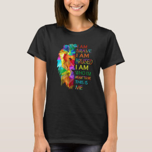 Camiseta Leão Legal Eu Sou Corajoso Eu Sou Ferido Isso É Eu