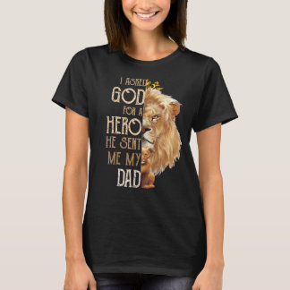 Camiseta Leão Que Eu Pedi A Deus Um Herói Ele Me Enviou Min