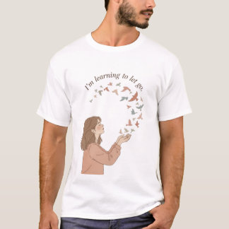 Camiseta Learning to Let Go