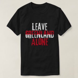 Camiseta Leave Greenland Alone