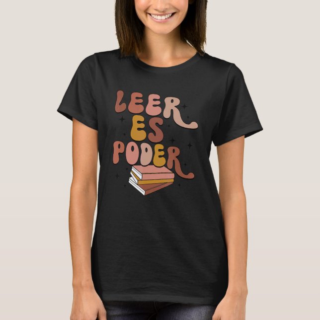 Camiseta Leer Es Poder Groovy Professora Espanhola Bilingua (Frente)