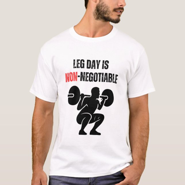 Camiseta Leg Day Is Non-Negotiable (Frente)