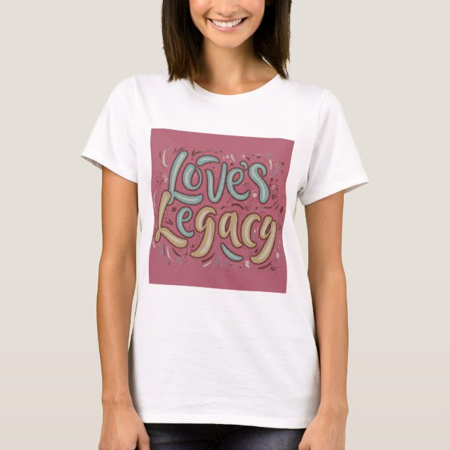 Camiseta Legado do Amor (Frente)