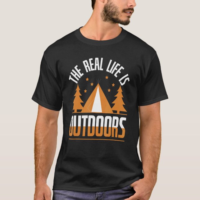 Camiseta Legal A Vida Real Está Lá Fora Acampando O Enth (Frente)