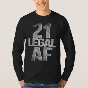 Camiseta Legal aniversário de 21 anos Para Ele Sua Legalida