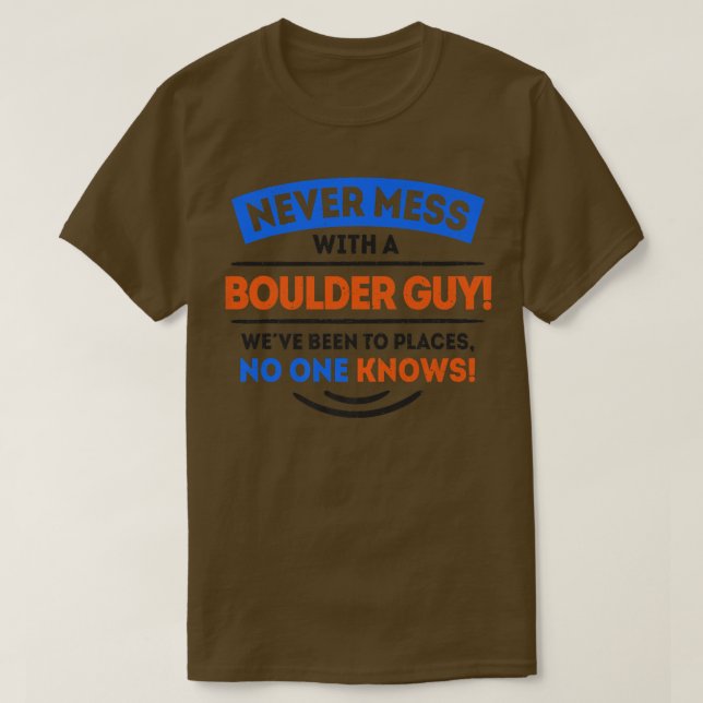Camiseta Legal Boulder Statement Bouldering Rock Escalando  (Frente do Design)