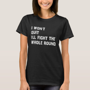 Camiseta Legal Boxing dizendo que não vou parar de motivar