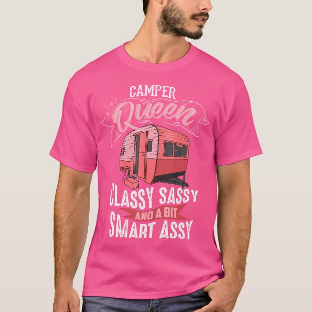 Camiseta Legal Camper Queen Classy Sassy Smart Assy Engraça (Frente)
