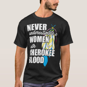 Camiseta Legal Cherokee Blood Women Engraçado Nativo Americ