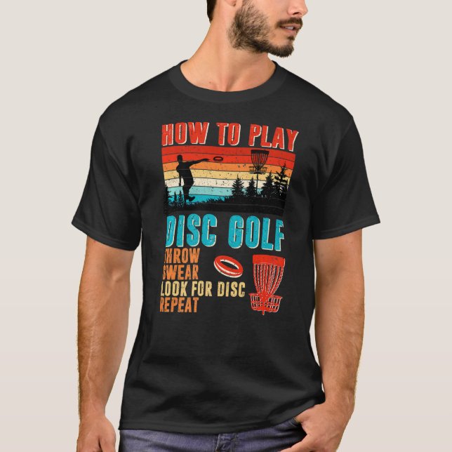 Camiseta Legal Como Tocar O Disco De Golfe Fecha Procure Di (Frente)