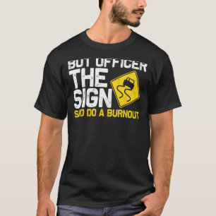 Camiseta Legal Corrida De Carro Para O Proprietário Automát