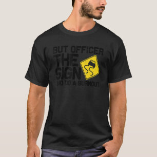 Camiseta Legal Corrida De Carro Para O Proprietário Automát