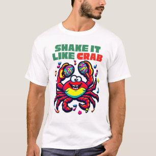 Camiseta Legal dança de caranguejo com Maracas - Víblias Tr