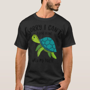 Camiseta Legal Desculpe Por Ter Planos Com Minha Tartaruga
