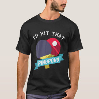 Camiseta Legal e engraçada Mesa Ping Pong Tênis Ideia Mulhe
