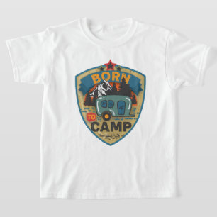Camiseta Legal e unísexo, nascer para acampamento