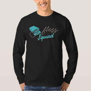 Camiseta Legal Esquadrão De Fio Dentista Engraçado Higienis