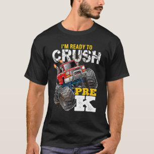 Camiseta Legal Estou Pronto Para Esmagar O Caminhão Pré K M