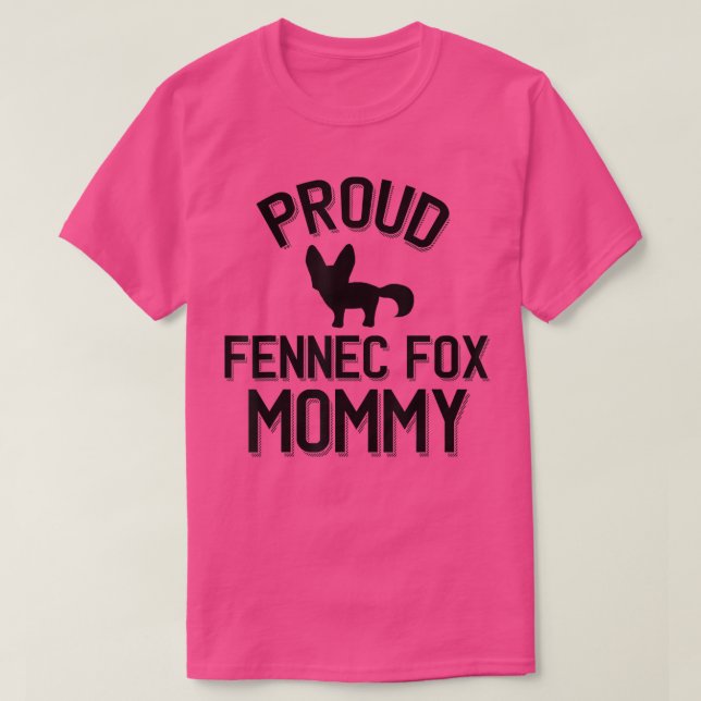 Camiseta Legal Fennec Fo Parente Orgulhoso Fennec Fo Mamãe (Frente do Design)
